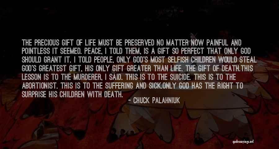 The Peace Of God Quotes By Chuck Palahniuk The Peace Of God Quotes By Chuck Palahniuk