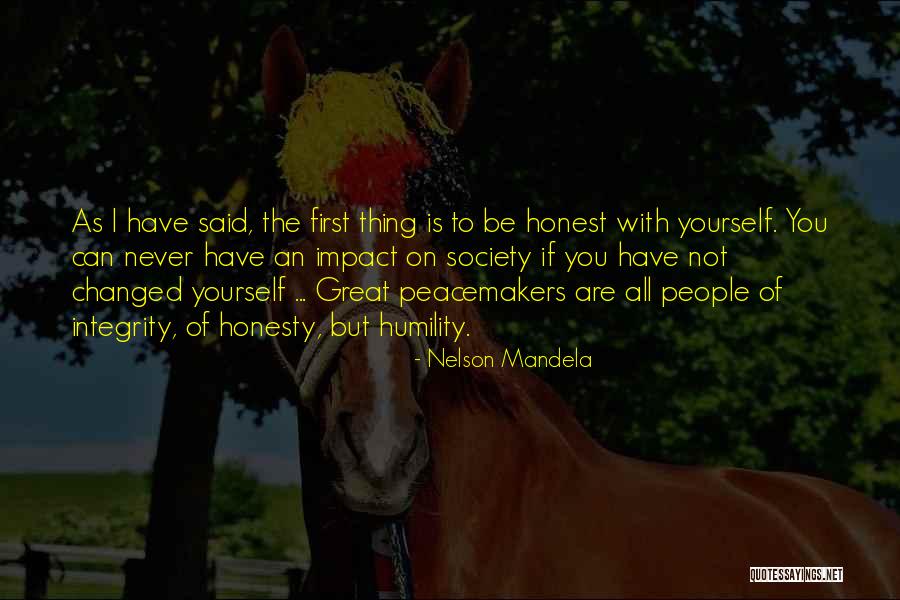The Peacemakers Quotes By Nelson Mandela The Peacemakers Quotes By Nelson Mandela