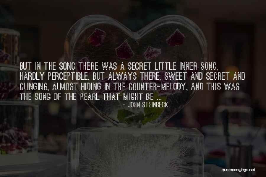 The Pearl John Steinbeck Quotes By John Steinbeck The Pearl John Steinbeck Quotes By John Steinbeck