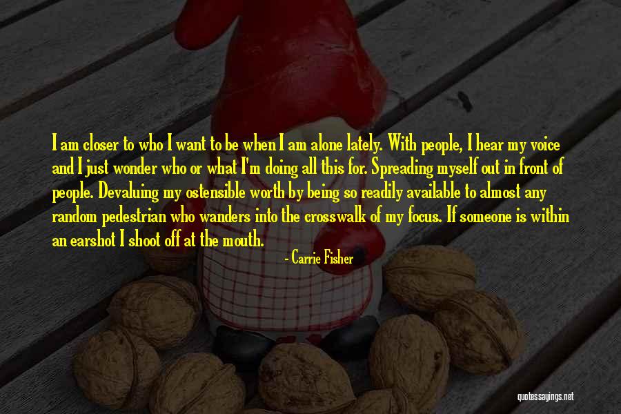 The Pedestrian Quotes By Carrie Fisher The Pedestrian Quotes By Carrie Fisher