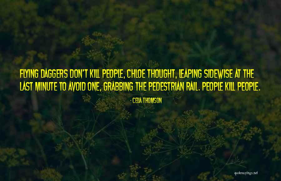 The Pedestrian Quotes By Celia Thomson The Pedestrian Quotes By Celia Thomson