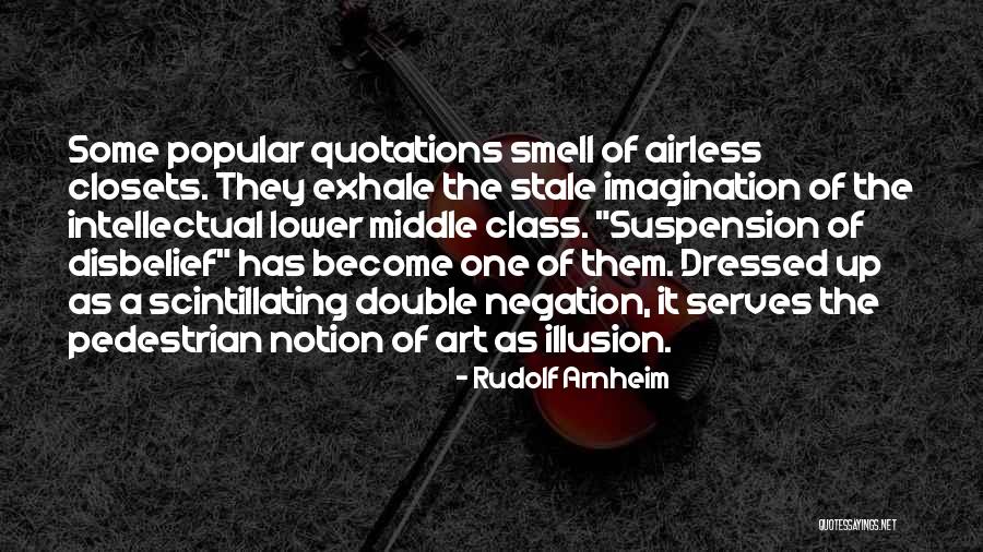 The Pedestrian Quotes By Rudolf Arnheim The Pedestrian Quotes By Rudolf Arnheim