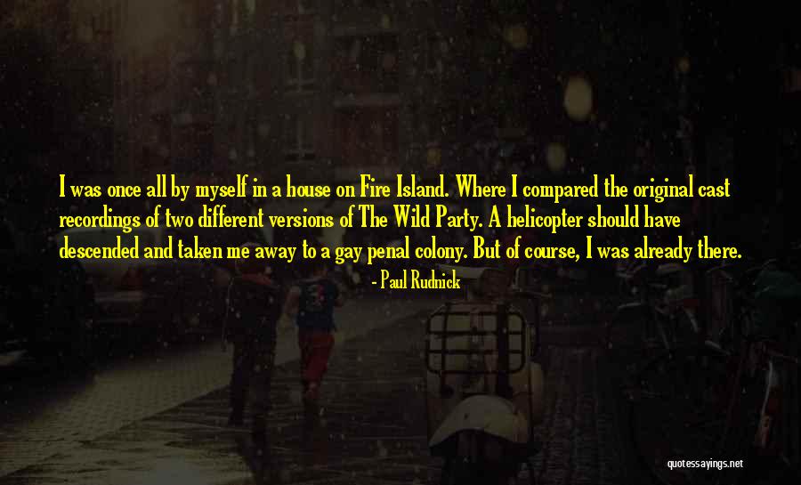 The Penal Colony Quotes By Paul Rudnick The Penal Colony Quotes By Paul Rudnick