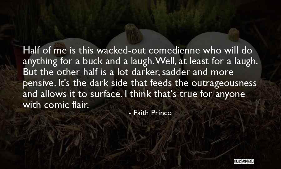 The Pensive Quotes By Faith Prince