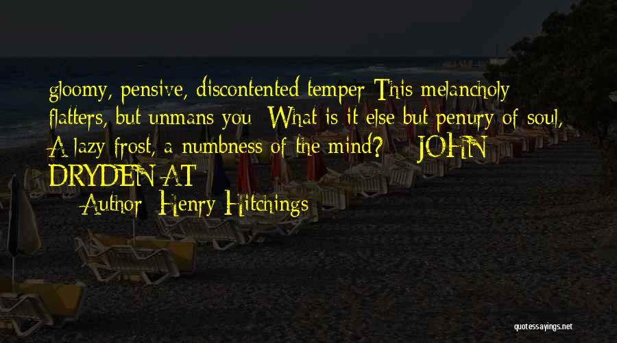 The Pensive Quotes By Henry Hitchings