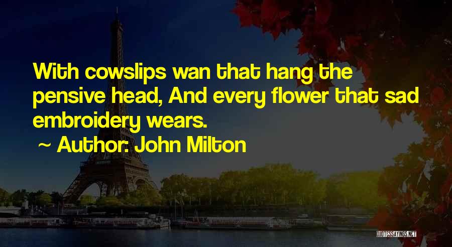 The Pensive Quotes By John Milton
