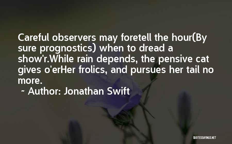 The Pensive Quotes By Jonathan Swift