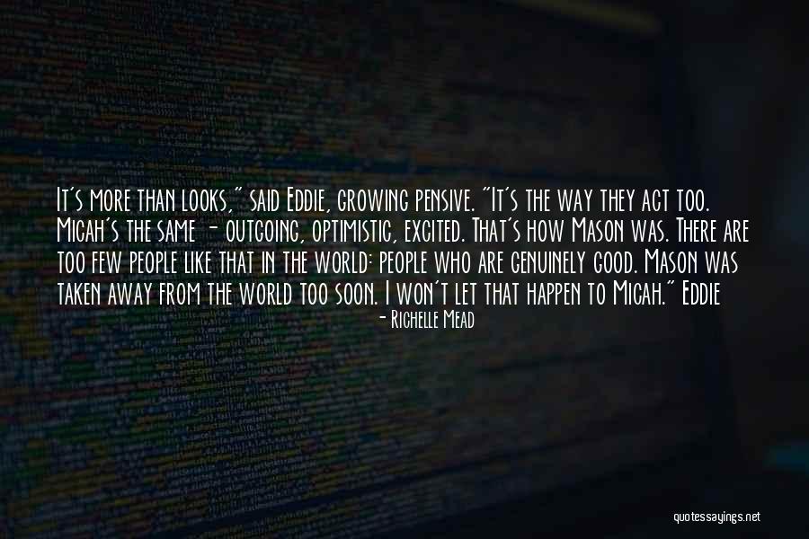 The Pensive Quotes By Richelle Mead The Pensive Quotes By Richelle Mead