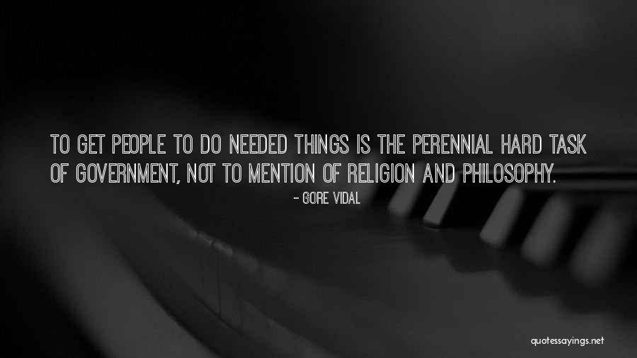 The Perennial Philosophy Quotes By Gore Vidal The Perennial Philosophy Quotes By Gore Vidal