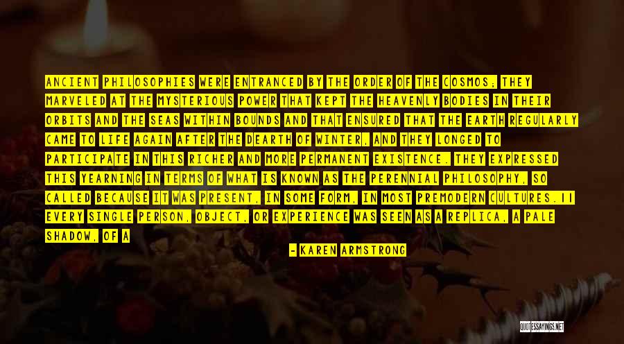 The Perennial Philosophy Quotes By Karen Armstrong The Perennial Philosophy Quotes By Karen Armstrong