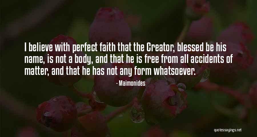 The Perfect Body Quotes By Maimonides The Perfect Body Quotes By Maimonides