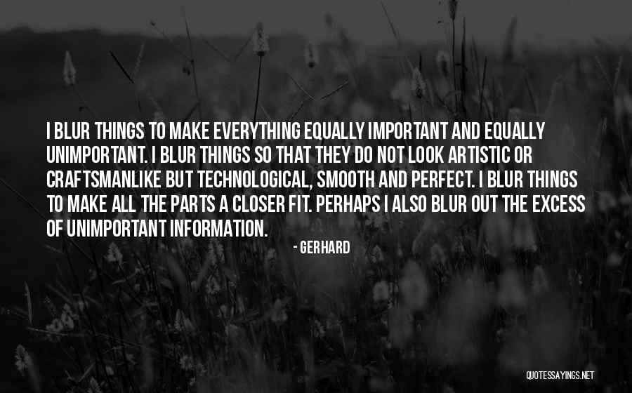 The Perfect Fit Quotes By Gerhard The Perfect Fit Quotes By Gerhard
