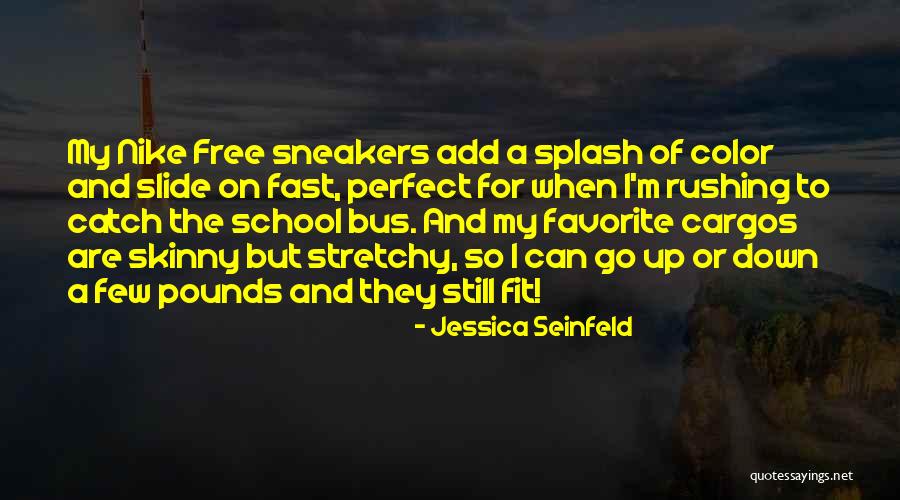 The Perfect Fit Quotes By Jessica Seinfeld The Perfect Fit Quotes By Jessica Seinfeld