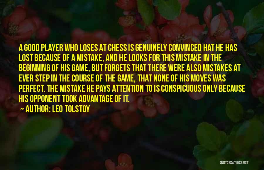 The Perfect Game Quotes By Leo Tolstoy