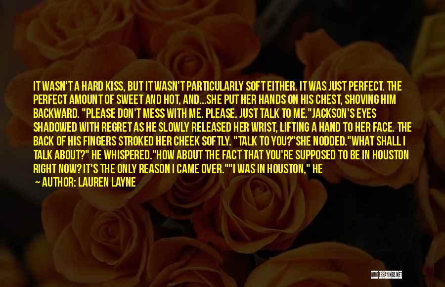 The Perfect Love Story Quotes By Lauren Layne