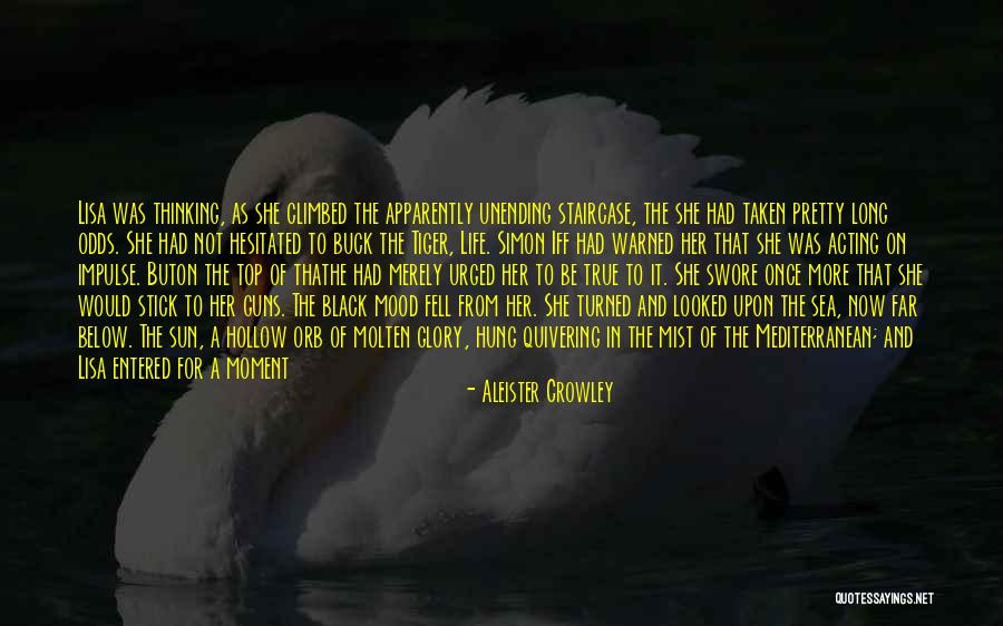 The Perfect Moment Quotes By Aleister Crowley