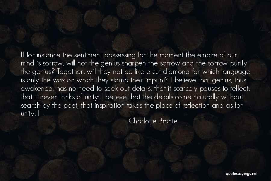 The Perfect Moment Quotes By Charlotte Bronte