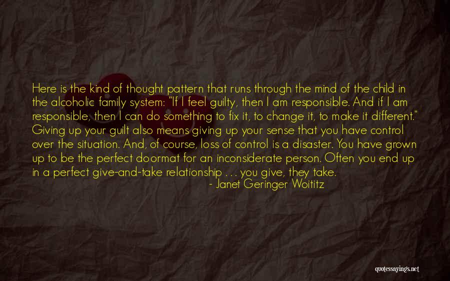 The Perfect Relationship Quotes By Janet Geringer Woititz The Perfect Relationship Quotes By Janet Geringer Woititz