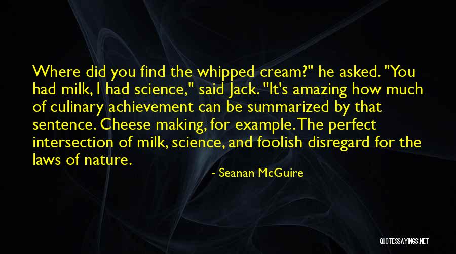 The Perfect Sentence Quotes By Seanan McGuire The Perfect Sentence Quotes By Seanan McGuire