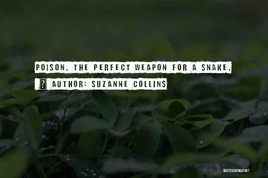 The Perfect Weapon Quotes By Suzanne Collins