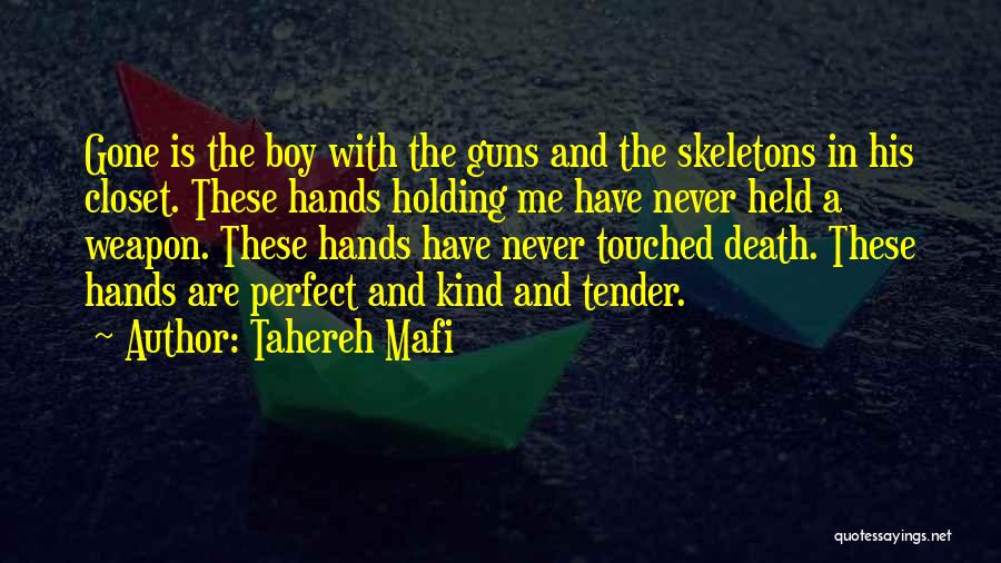 The Perfect Weapon Quotes By Tahereh Mafi