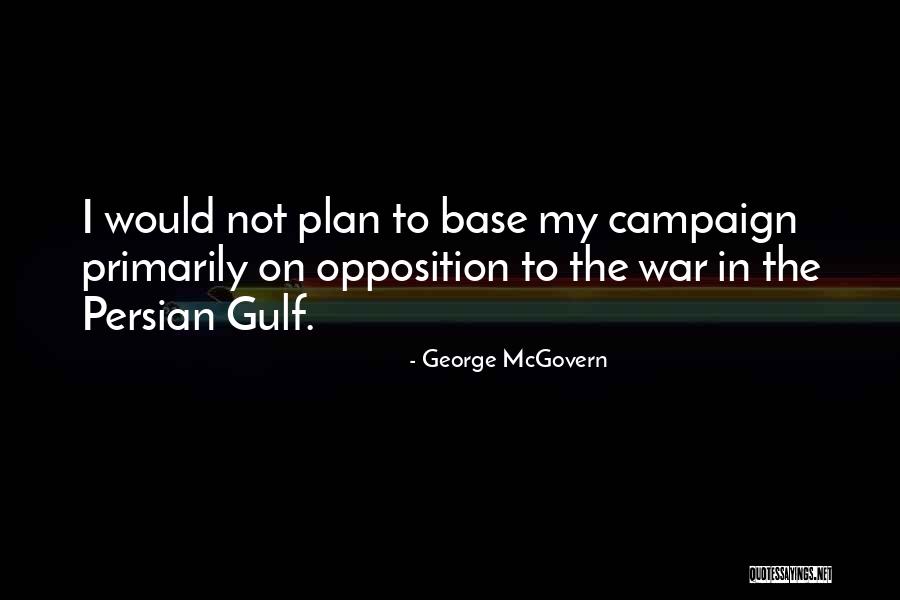 The Persian Quotes By George McGovern The Persian Quotes By George McGovern