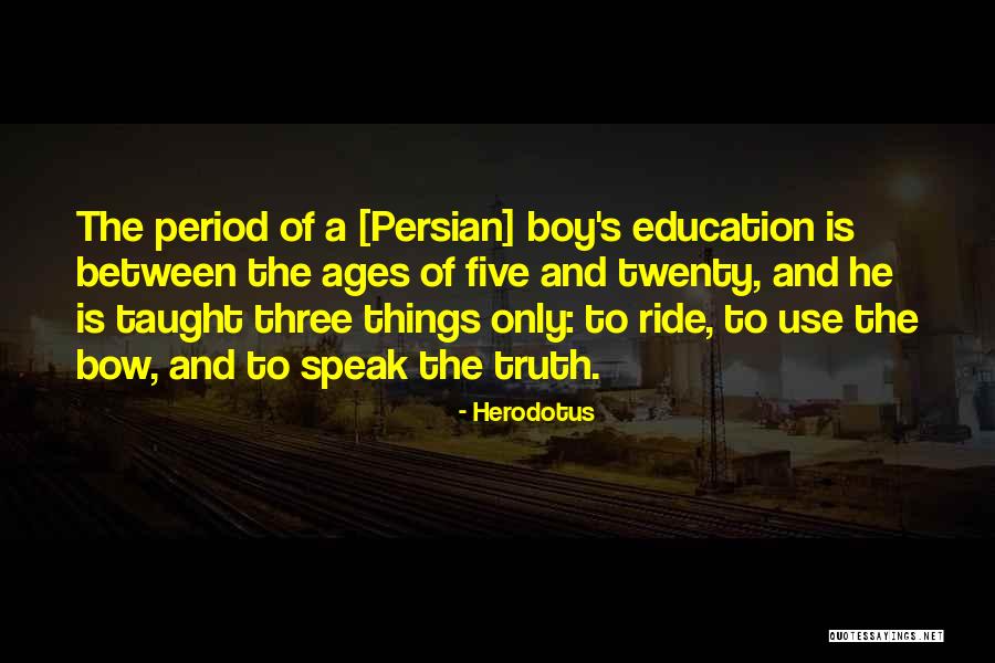 The Persian Quotes By Herodotus The Persian Quotes By Herodotus
