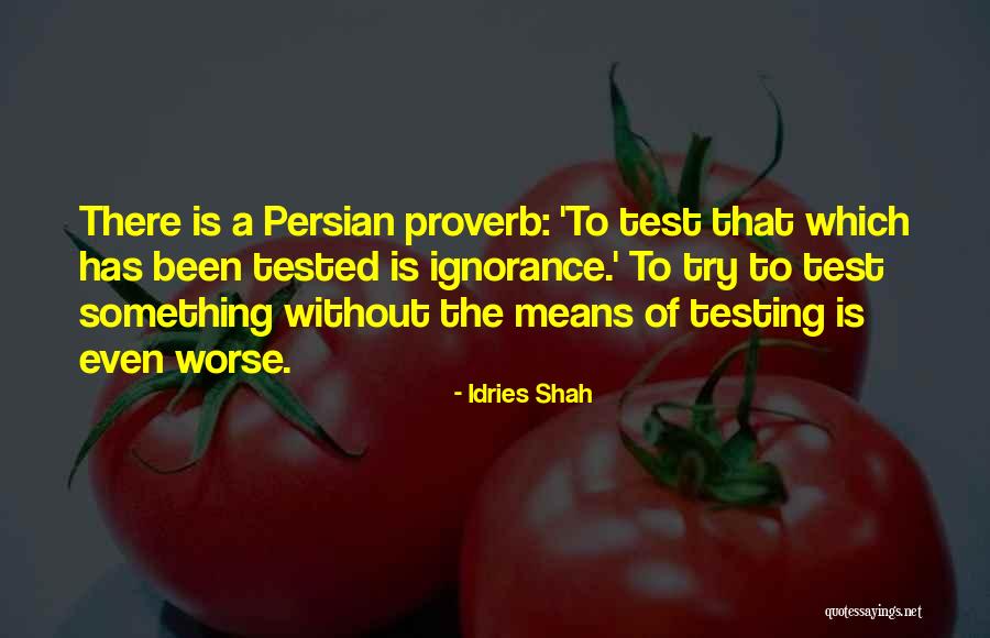 The Persian Quotes By Idries Shah The Persian Quotes By Idries Shah