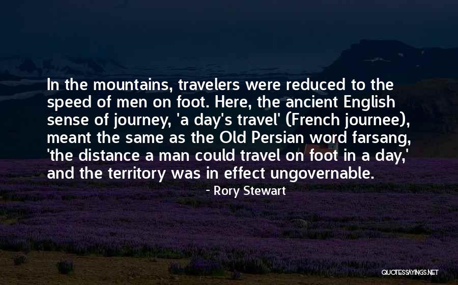 The Persian Quotes By Rory Stewart The Persian Quotes By Rory Stewart
