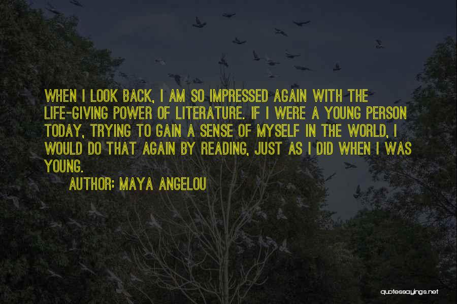 The Person I Am Today Quotes By Maya Angelou