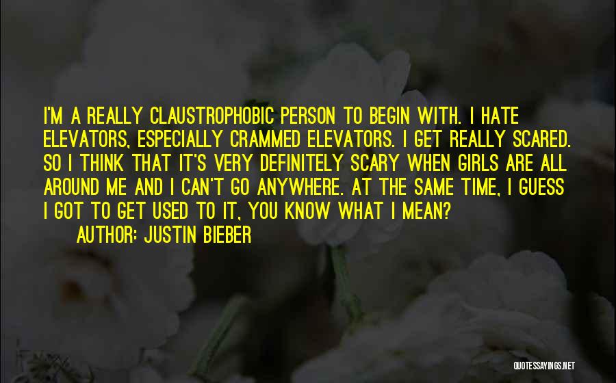 The Person I Used To Know Quotes By Justin Bieber