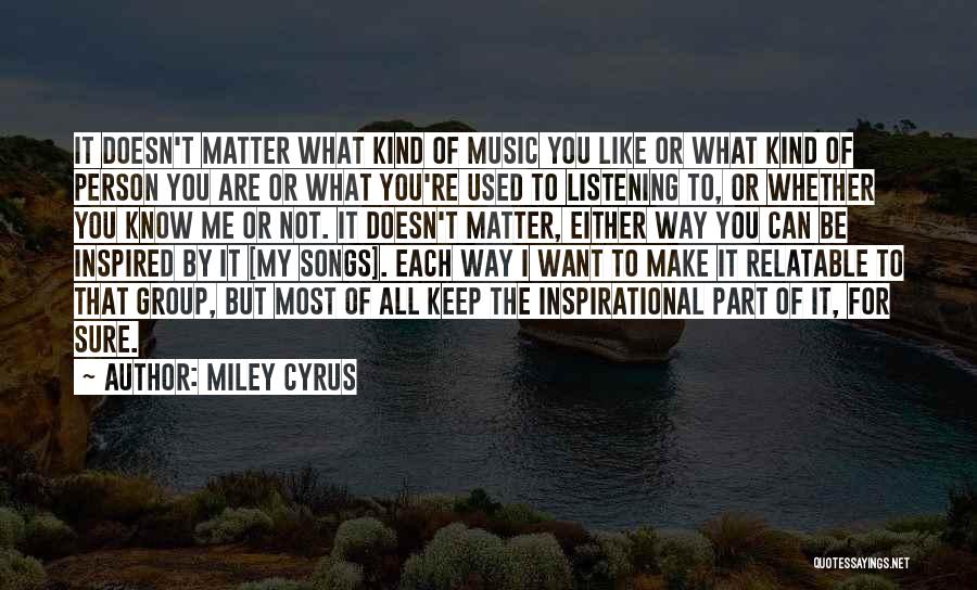 The Person I Used To Know Quotes By Miley Cyrus