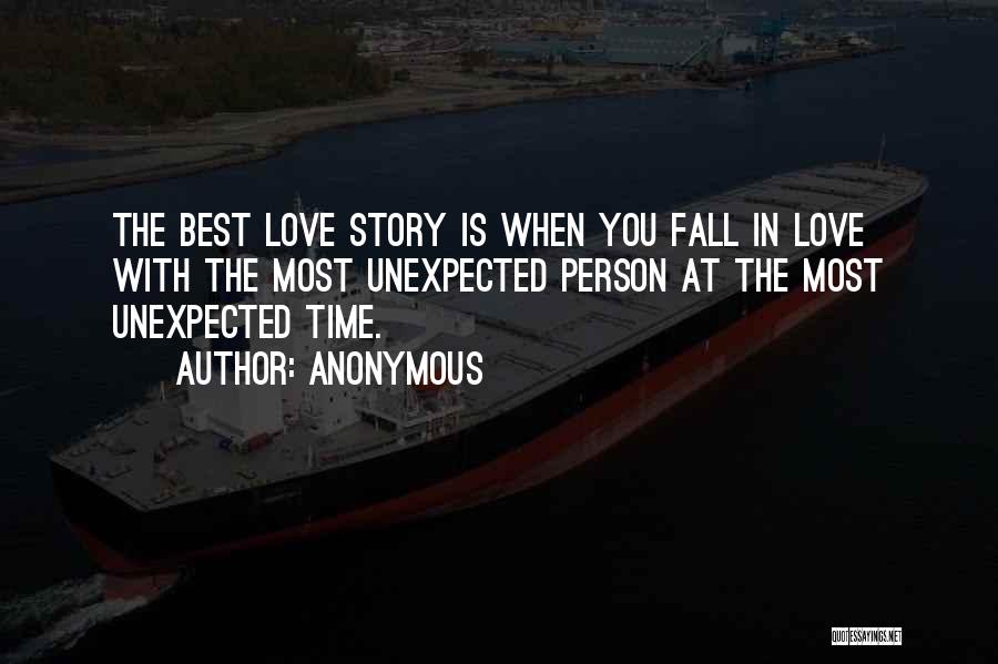 The Person You Love Most Quotes By Anonymous