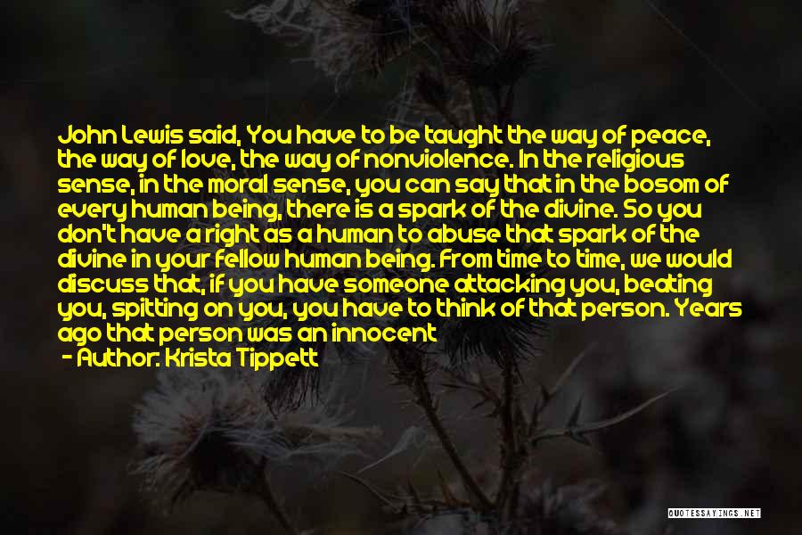 The Person You Love Quotes By Krista Tippett