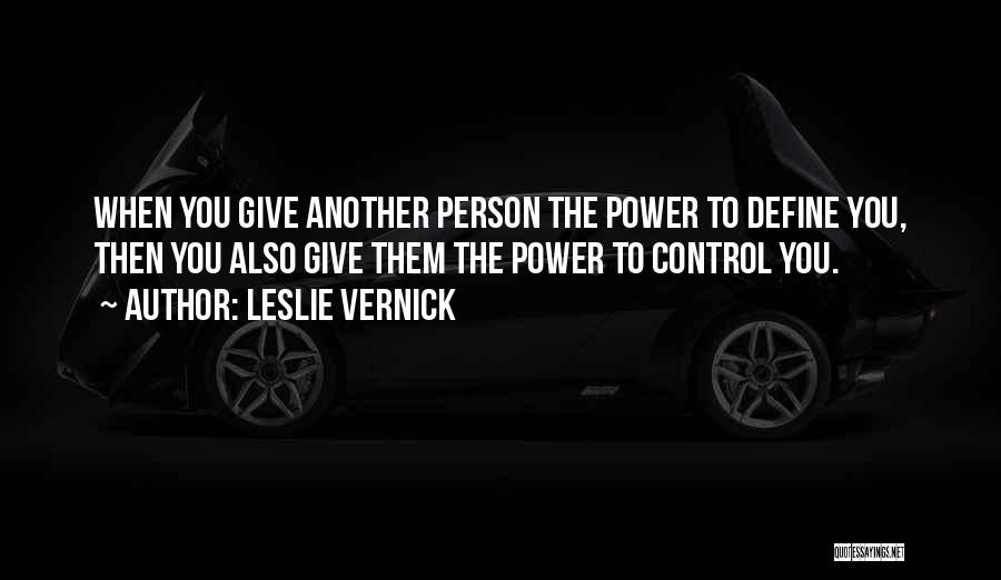 The Person You Love Quotes By Leslie Vernick