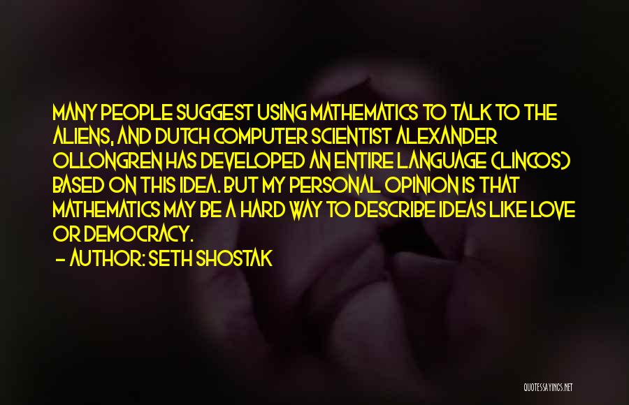 The Personal Computer Quotes By Seth Shostak