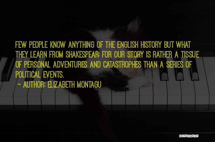 The Personal Is Political Quotes By Elizabeth Montagu