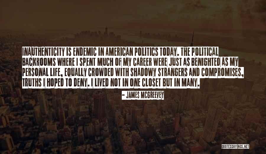 The Personal Is Political Quotes By James McGreevey