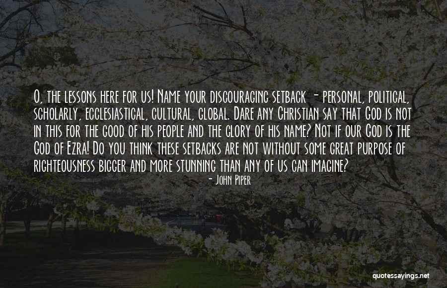 The Personal Is Political Quotes By John Piper