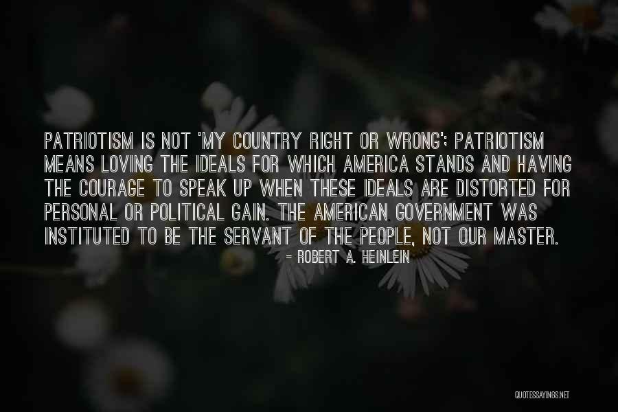 The Personal Is Political Quotes By Robert A. Heinlein