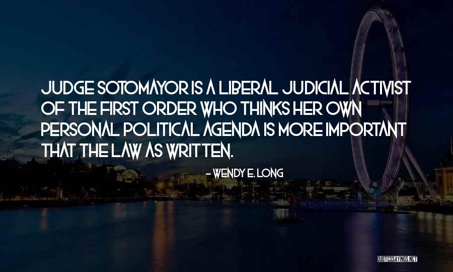 The Personal Is Political Quotes By Wendy E. Long