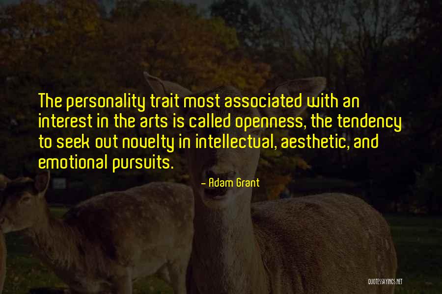 The Personality Quotes By Adam Grant