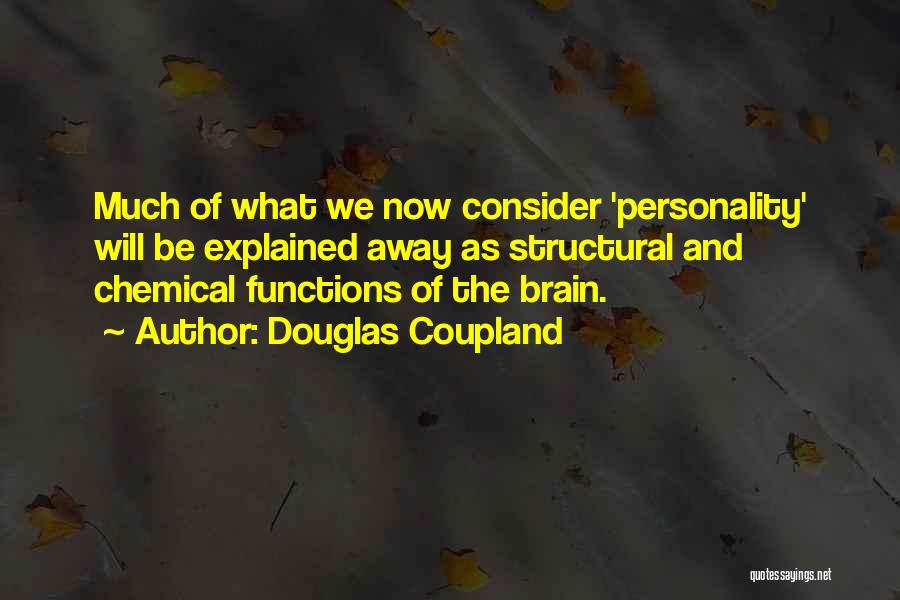 The Personality Quotes By Douglas Coupland