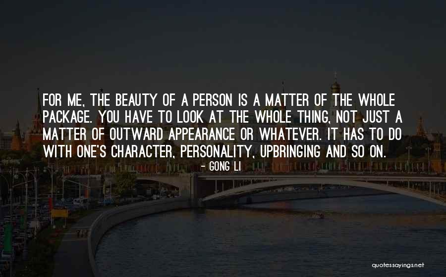 The Personality Quotes By Gong Li