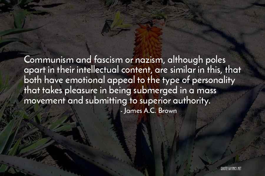 The Personality Quotes By James A.C. Brown