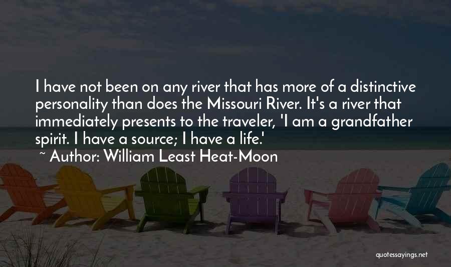 The Personality Quotes By William Least Heat-Moon