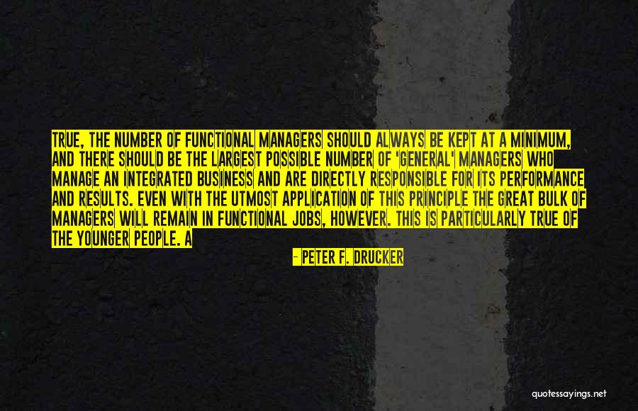 The Peter Principle Quotes By Peter F. Drucker