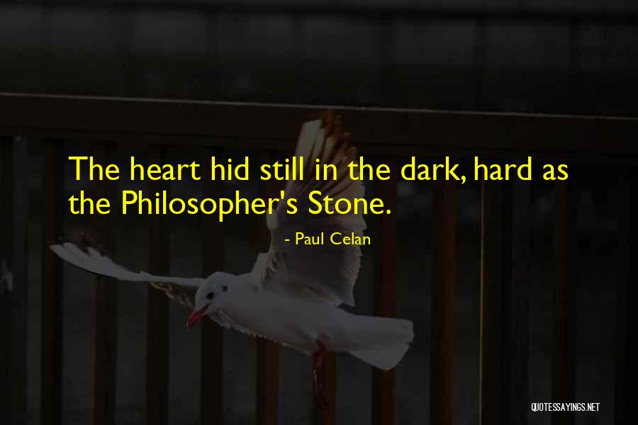 The Philosopher's Stone Quotes By Paul Celan