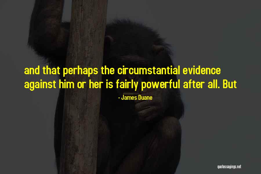 The Phoenix Endangered Quotes By James Duane The Phoenix Endangered Quotes By James Duane