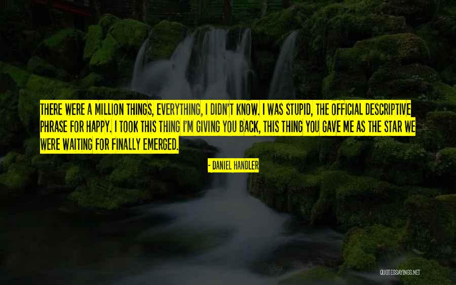 The Phrase I Love You Quotes By Daniel Handler The Phrase I Love You Quotes By Daniel Handler
